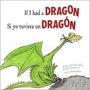 If I Had a Dragon / Si Yo Tuviera Un D