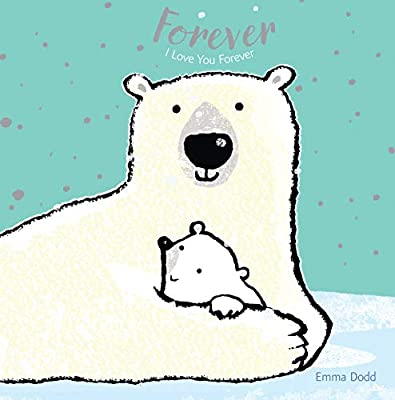 Forever (Emma Dodd's Love You Books)