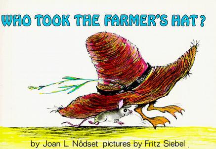 Who Took the Farmer's Hat?