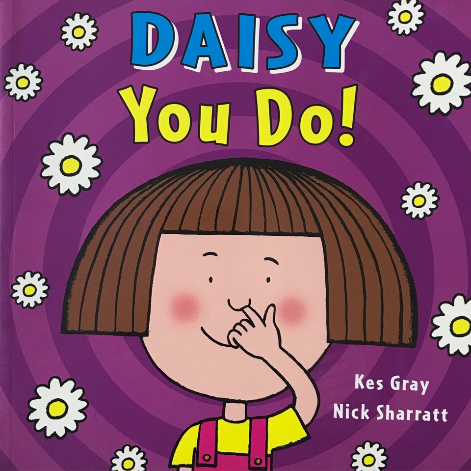 Daisy You Do!