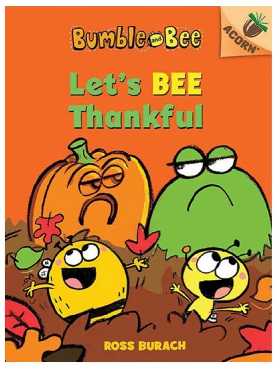 Bumble and Bee: Let's Bee Thankful