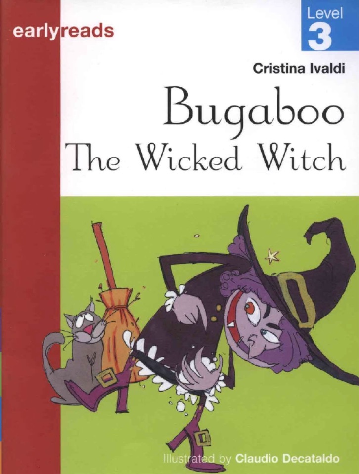 early reads Level 3: Bugaboo The Wicke