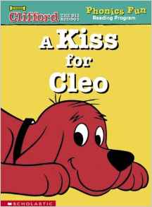 A Kiss for Cleo (Clifford the Big Red 