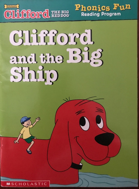 Clifford and the big ship Clifford the