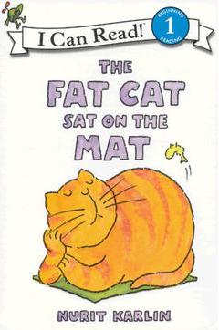 The Fat Cat Sat on the Mat