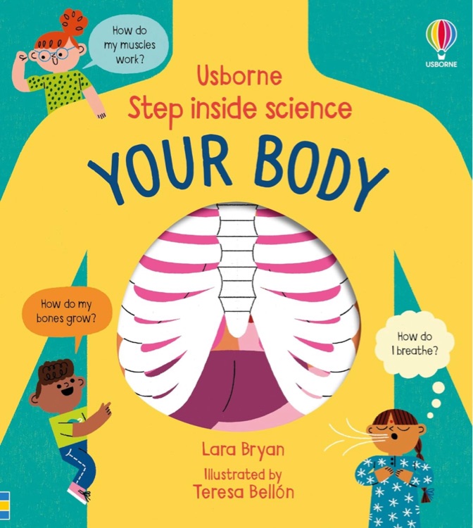 Usborne Step Inside Science: Your Body