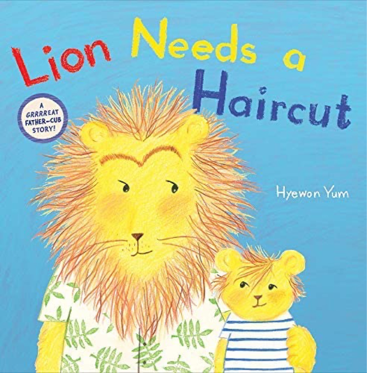 Lion Needs a Haircut 小狮子要理发