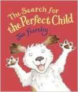 The Search for the Perfect Child