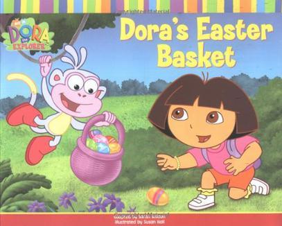 Dora s Easter Basket