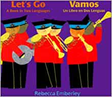 Let's Go/Vamos: A Book in Two Language