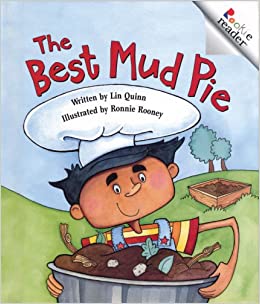 The Best Mud Pie (Rookie Readers)