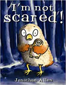 I'm Not Scared Board Book