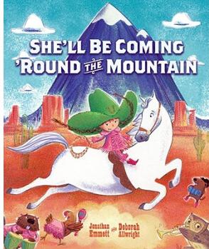 She'll Be Coming 'Round the Mountain  