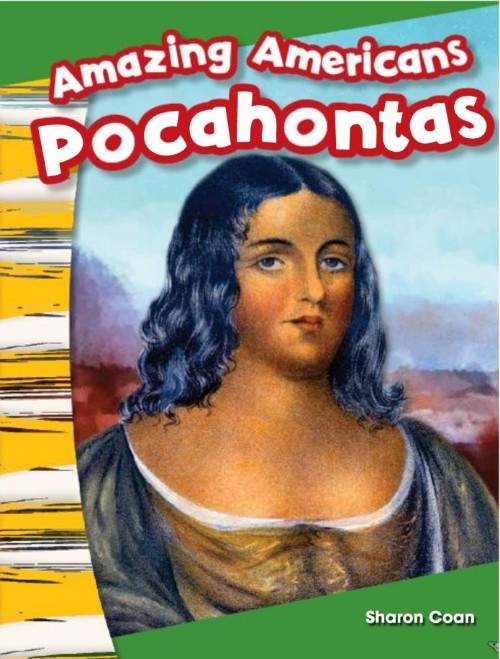 Amazing Americans - Pocahontas