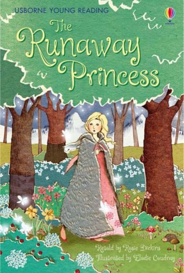 The Runaway Princess (Young Reading Se