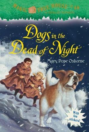 Magic Tree House #46: Dogs in the Dead