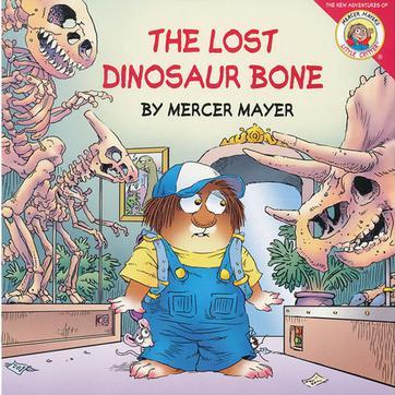 Little Critter: The lost dinosaur bone