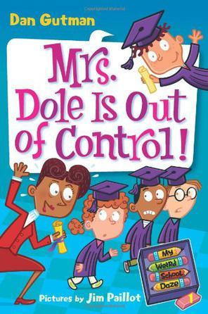 My Weird School Daze #01: Mrs. Dole is