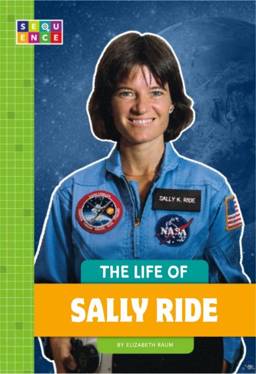 The Life of Sally Ride