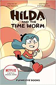 Hilda and the Time Worm