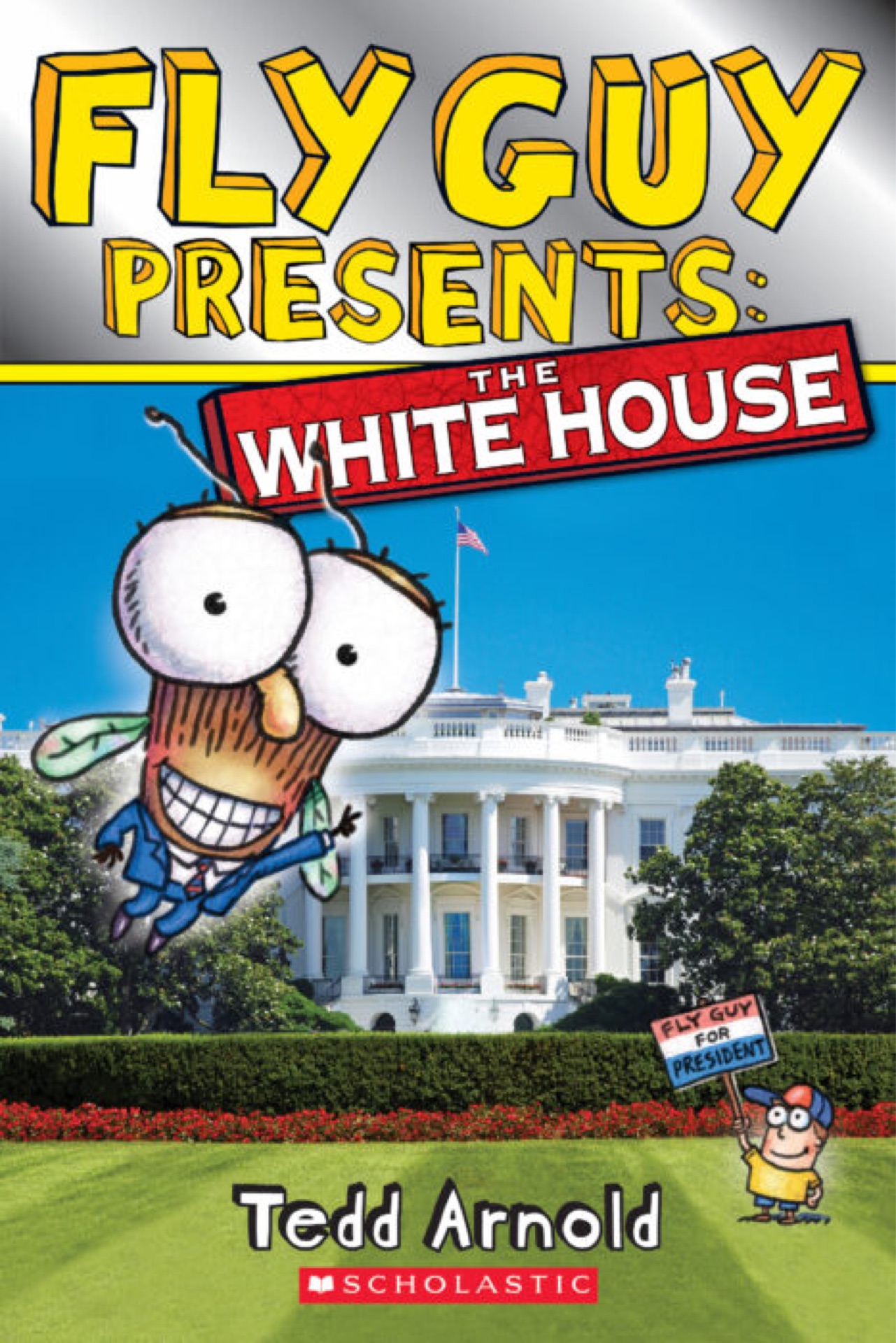 Fly Guy Presents: The White House