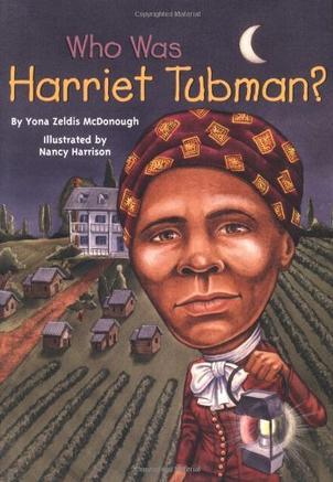 Who Was Harriet Tubman?