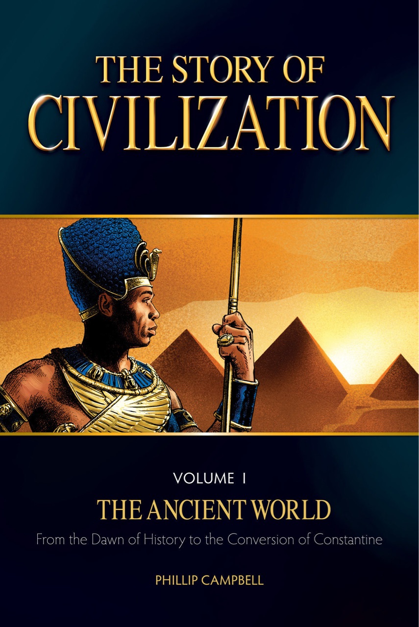 The Story of Civilization: VOLUME I - 