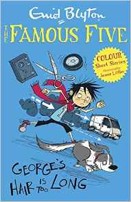 George's Hair is Too Long (Famous Five