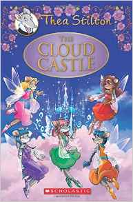 The Cloud Castle: A Geronimo Stilton A