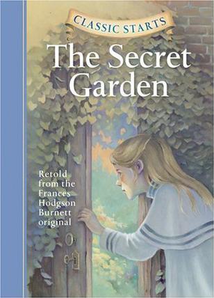 Classic Starts: The Secret Garden