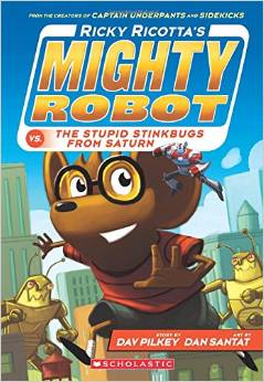 Mighty Robot #06: Ricky Ricotta's Migh