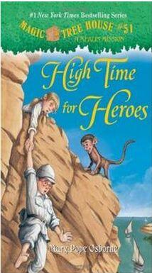 Magic Tree House #51: High Time for He