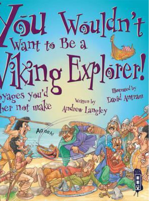 You wouldn't want to be a Viking explo