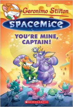 Geronimo Stilton Spacemice #2: You're 