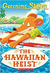 The Hawaiian Heist (Geronimo Stilton #