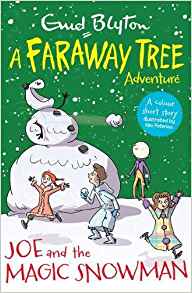 Joe and the Magic Snowman: A Faraway T