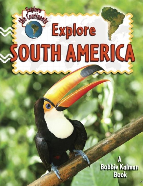 Explore South America