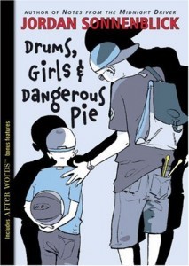 Drums, Girls & Dangerous Pie