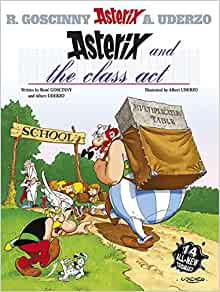 Asterix and the Class Act: Album #32