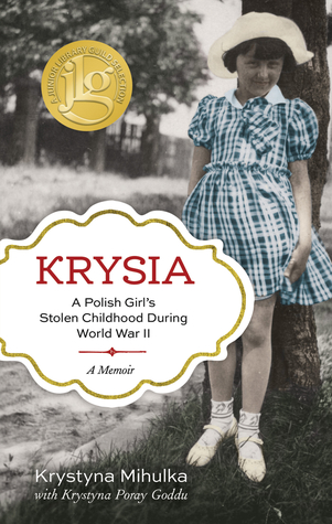 Krysia: A Polish Girl's Stolen Childho