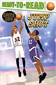 Jump Shot: Ready-to-Read Level 2 (Game