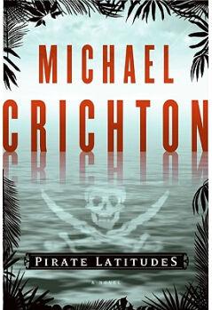 Pirate Latitudes: A Novel