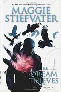 The Dream Thieves (The Raven Cycle)