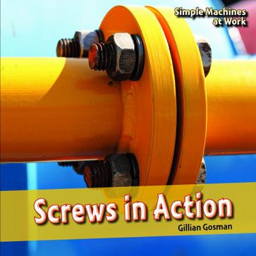 Screws in Action