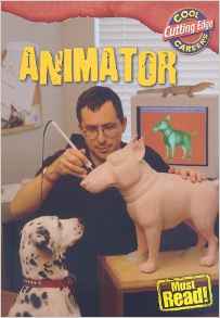 Animator (Cool Careers)