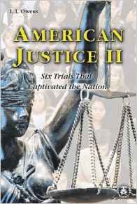 American Justice II: Six Trials That C