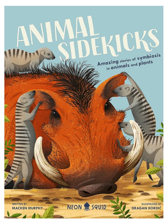 Animal Sidekicks: Amazing Stories of S