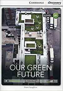 Our Green Future