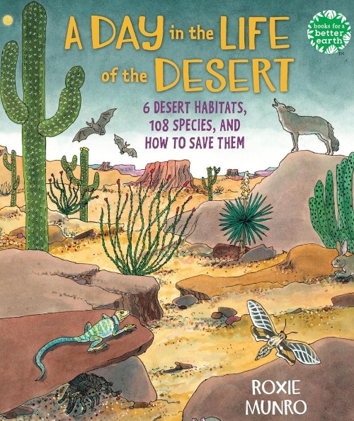 A Day in the Life of the Desert: 6 Des