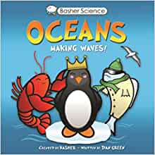 Basher Science: Oceans: Making Waves!